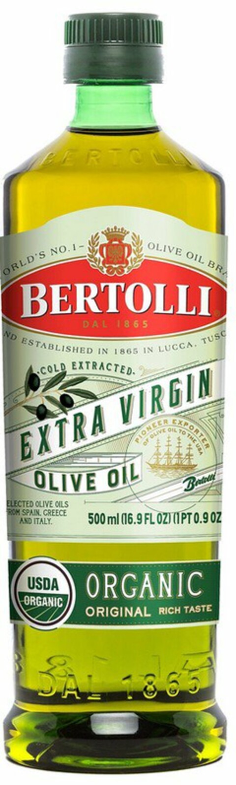 BERTOLLI DAL 1865 WORLD'S NO. 1 OLIVE OIL BRAND BRAND ESTABLISHED IN 1865 IN LUCCA, TUSCANY COLD EXTRACTED EXTRA VIRGIN OLIVE OIL SELECTED OLIVE OILS FROM SPAIN AND TUNISIA. PIONEER EXPORTER OF OLIVE OIL TO THE USA USDA ORGANIC ORGANIC ORIGINAL RICH TASTE 500 ML (16.9 FL OZ) (1PT 0.9 OZ) Logo (USPTO, 04/27/2018)