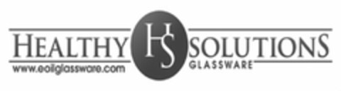 HS HEALTHY SOLUTIONS GLASSWARE WWW.EOILGLASSWARE.COM Logo (USPTO, 09.05.2018)