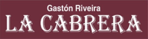 GASTÓN RIVEIRA LA CABRERA Logo (USPTO, 25.07.2019)
