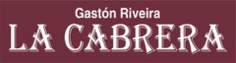 GASTÓN RIVEIRA LA CABRERA Logo (USPTO, 07/25/2019)