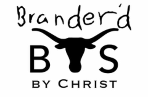 BRANDER'D BS BY CHRIST Logo (USPTO, 11/20/2019)