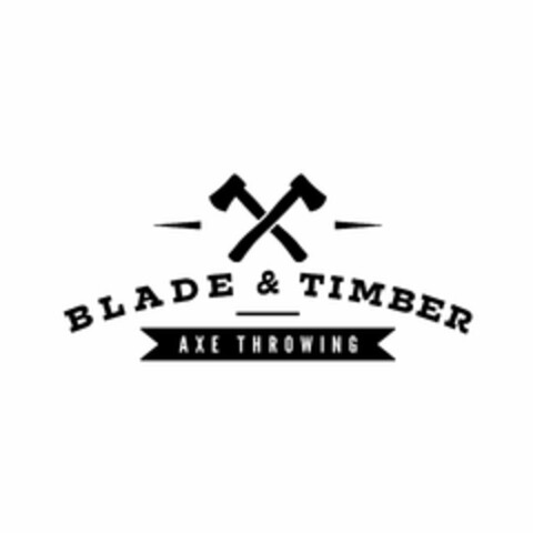 BLADE & TIMBER AXE THROWING Logo (USPTO, 03.01.2020)