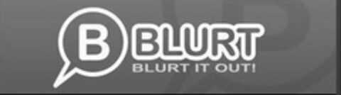B BLURT BLURT IT OUT! Logo (USPTO, 23.11.2010)