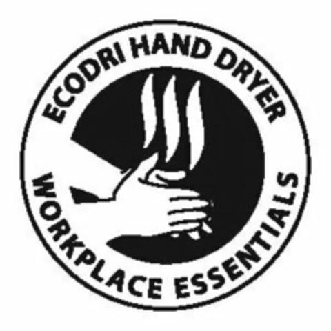 ECODRI HAND DRYER WORKPLACE ESSENTIALS Logo (USPTO, 11/07/2011)