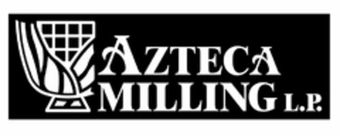 AZTECA MILLING L.P. Logo (USPTO, 05/19/2014)