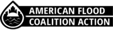 AMERICAN FLOOD COALITION ACTION Logo (USPTO, 05/29/2019)