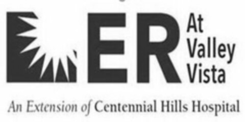 ER AT VALLEY VISTA AN EXTENSION OF CENTENNIAL HILLS HOSPITAL Logo (USPTO, 01/23/2020)