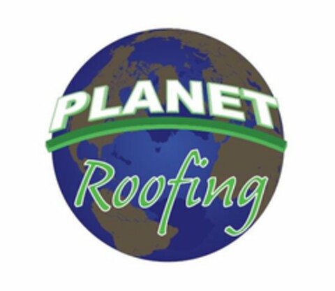 PLANET ROOFING Logo (USPTO, 28.01.2009)