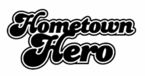 HOMETOWN HERO Logo (USPTO, 30.08.2010)