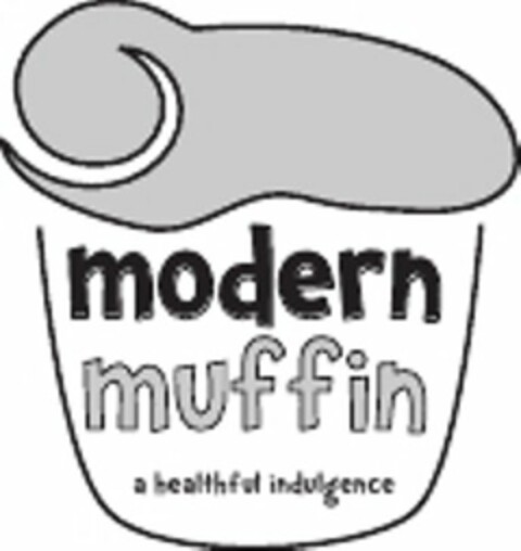 MODERN MUFFIN A HEALTHFUL INDULGENCE Logo (USPTO, 13.01.2012)