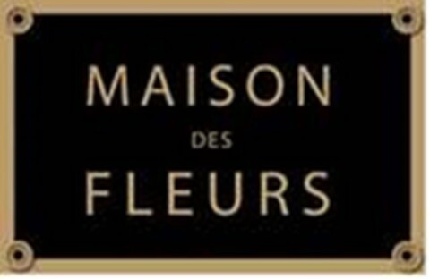 MAISON DES FLEURS Logo (USPTO, 10/05/2015)