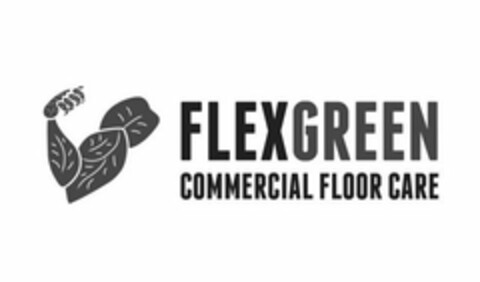 FLEXGREEN COMMERCIAL FLOOR CARE Logo (USPTO, 19.07.2019)