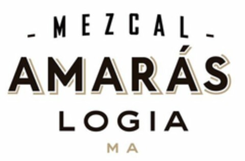 MEZCAL AMARÁS LOGIA MA Logo (USPTO, 02/10/2020)