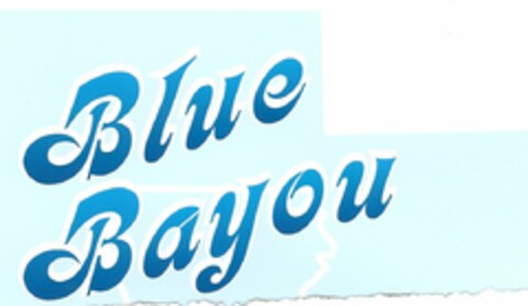 BLUE BAYOU Logo (USPTO, 07.01.2010)