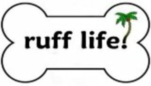 RUFF LIFE. Logo (USPTO, 14.03.2010)