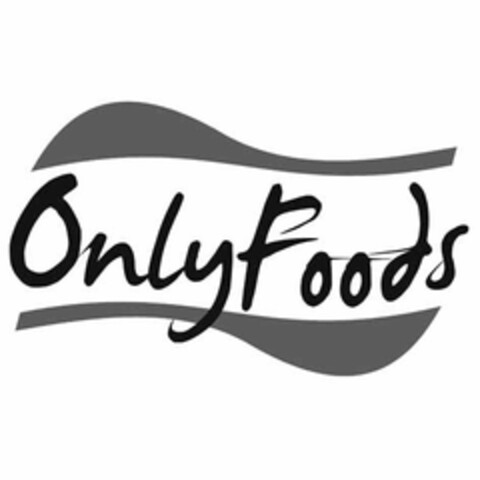 ONLY FOODS Logo (USPTO, 03.12.2010)