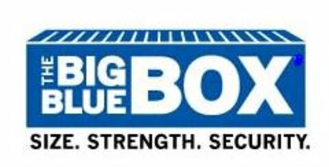 THE BIG BLUE BOX SIZE. STRENGTH. SECURITY. Logo (USPTO, 14.05.2013)