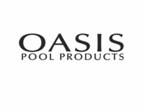 OASIS POOL PRODUCTS Logo (USPTO, 07.10.2013)