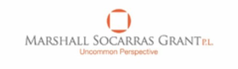 MARSHALL SOCARRAS GRANT P.L. UNCOMMON PERSPECTIVE Logo (USPTO, 22.04.2014)