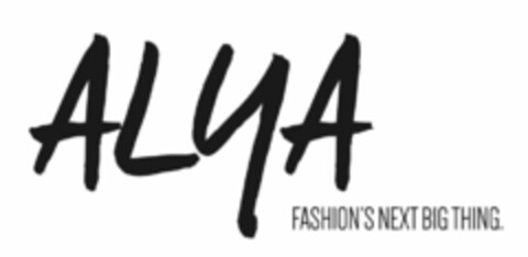 ALYA FASHION'S NEXT BIG THING. Logo (USPTO, 01/27/2016)