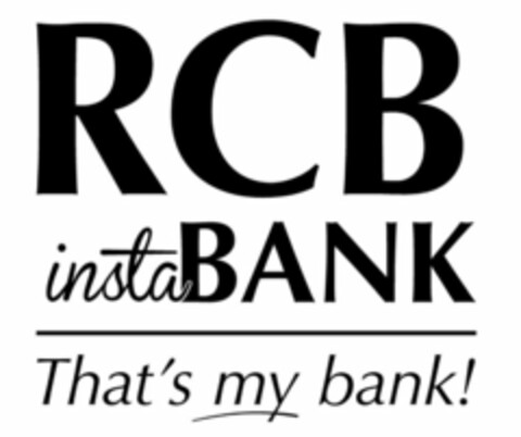 RCB INSTABANK THAT'S MY BANK! Logo (USPTO, 14.07.2016)