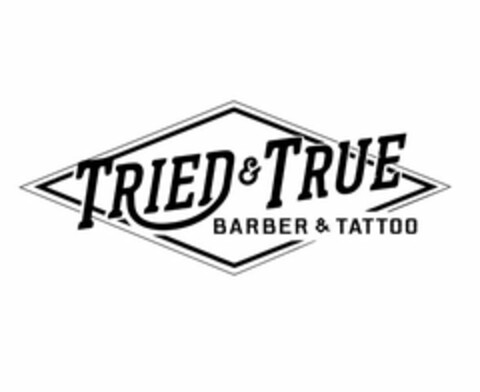 TRIED & TRUE BARBER & TATTOO Logo (USPTO, 04/21/2017)