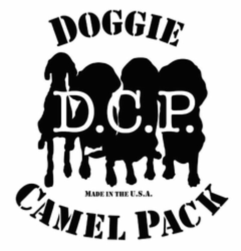 DOGGIE D.C.P. MADE IN THE U.S.A. CAMEL PACK Logo (USPTO, 26.12.2017)