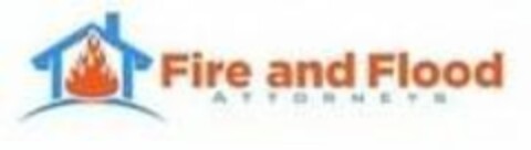 FIRE AND FLOOD ATTORNEYS Logo (USPTO, 30.05.2018)