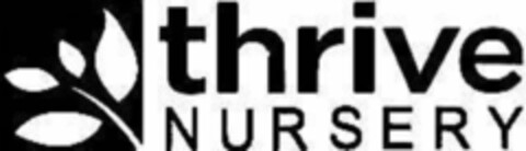 THRIVE NURSERY Logo (USPTO, 06.11.2019)