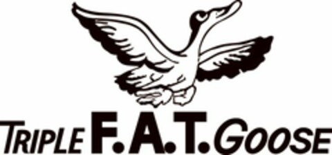 TRIPLE F.A.T. GOOSE Logo (USPTO, 06/28/2010)