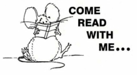 COME READ WITH ME... Logo (USPTO, 08.09.2010)