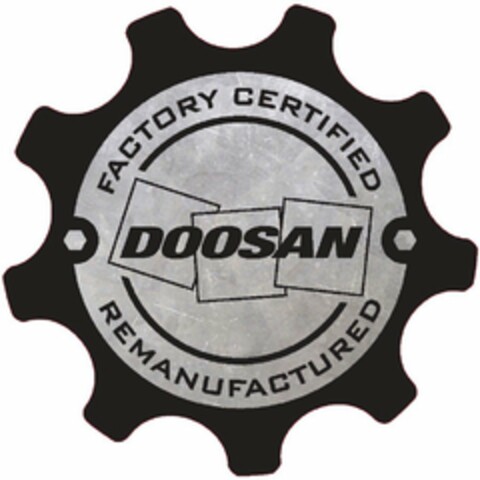 DOOSAN FACTORY CERTIFIED REMANUFACTURED Logo (USPTO, 14.06.2012)