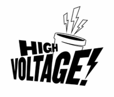 HIGH VOLTAGE! Logo (USPTO, 01/22/2016)