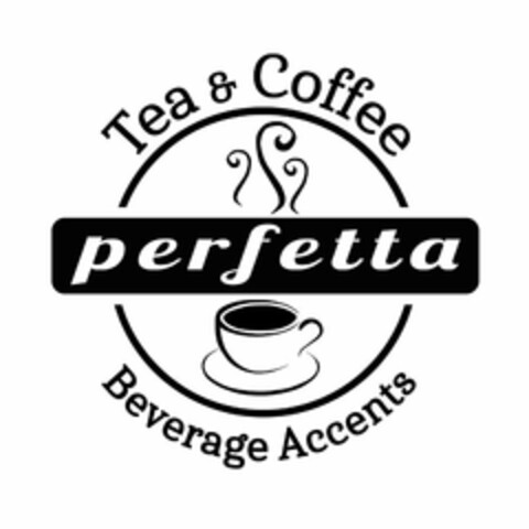 PERFETTA TEA & COFFEE BEVERAGE ACCENTS Logo (USPTO, 21.04.2017)