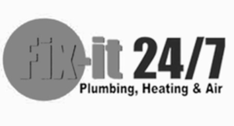 FIX-IT 24/7 PLUMBING, HEATING & AIR Logo (USPTO, 27.06.2017)