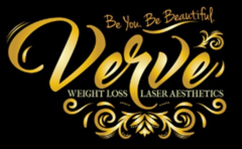 VERVE BE YOU. BE BEAUTIFUL. WEIGHT LOSSLASER AESTHETICS Logo (USPTO, 01/05/2018)