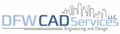 DFW CAD SERVICES LLC ENGINEERING AND DESIGN Logo (USPTO, 24.09.2018)