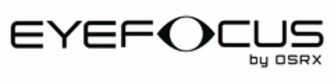 EYEFOCUS BY OSRX Logo (USPTO, 31.01.2019)