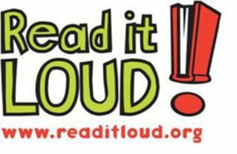 READ IT LOUD! WWW.READITLOUD.ORG Logo (USPTO, 07.10.2010)