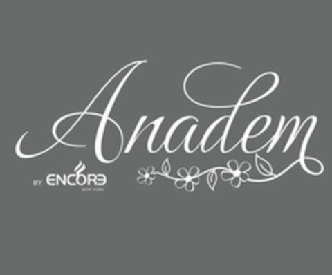 ANADEM BY ENCORE NEW YORK Logo (USPTO, 09.02.2016)