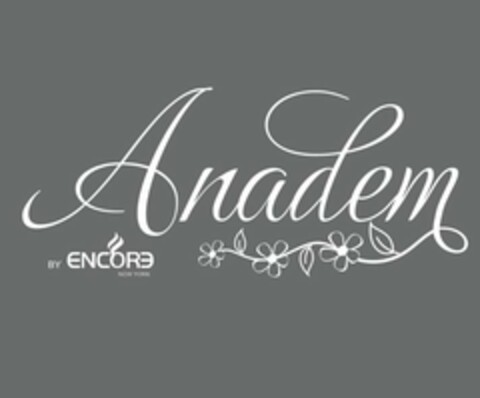 ANADEM BY ENCORE NEW YORK Logo (USPTO, 02/09/2016)