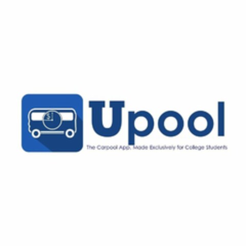 UPOOL THE CARPOOL APP, MADE EXCLUSIVELYFOR COLLEGE STUDENTS Logo (USPTO, 12.02.2016)