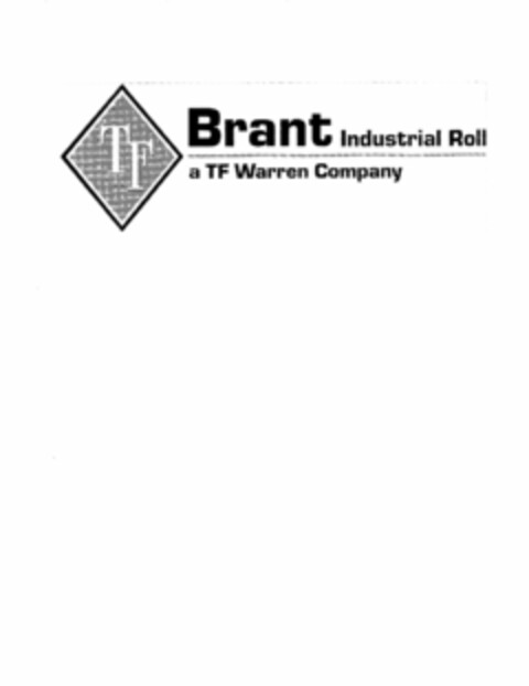 TF BRANT INDUSTRIAL ROLL A TF WARREN COMPANY Logo (USPTO, 30.11.2016)