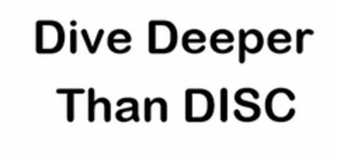 DIVE DEEPER THAN DISC Logo (USPTO, 07.05.2018)