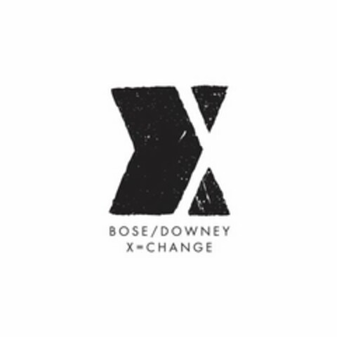 X BOSE / DOWNEY X = CHANGE Logo (USPTO, 11/12/2018)