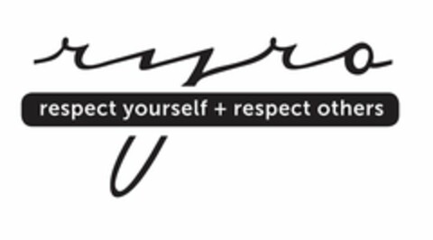 RYRO RESPECT YOURSELF + RESPECT OTHERS Logo (USPTO, 04/14/2020)