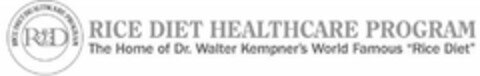RICE DIET HEALTHCARE PROGRAM RD RICE DIET HEALTHCARE PROGRAM THE HOME OF DR. WALTER KEMPNER'S WORLD FAMOUS "RICE DIET" Logo (USPTO, 04/22/2020)