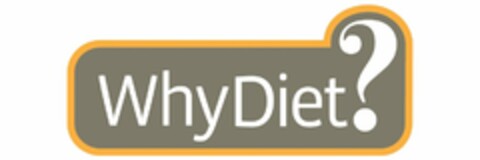 WHYDIET? Logo (USPTO, 25.05.2010)