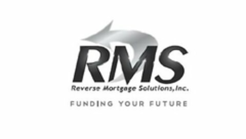 RMS REVERSE MORTGAGE SOLUTIONS, INC. FUNDING YOUR FUTURE Logo (USPTO, 18.12.2014)