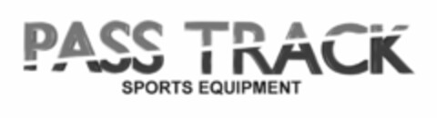 PASS TRACK SPORTS EQUIPMENT Logo (USPTO, 22.03.2017)